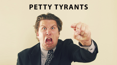 Petty Tyrants
