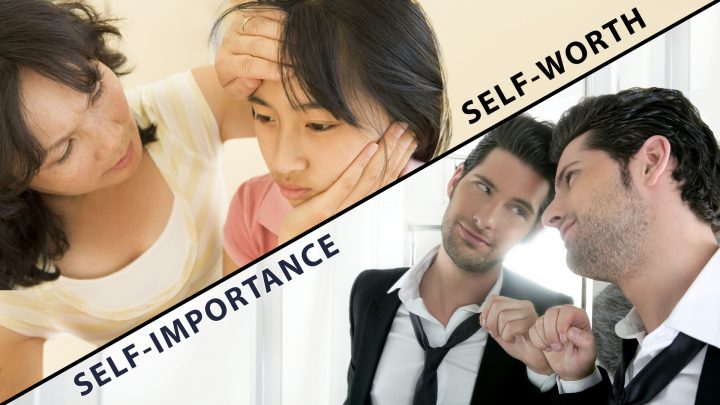 The Contrast Between Self Worth and Self Importance